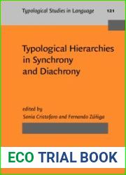 Typological Hierarchies in Synchrony and Diachrony (Typological Studies in Language)