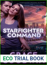 Starfighter Command: Game 2 (Starfighter Training Academy, #2)
