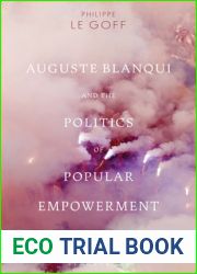 Auguste Blanqui and the Politics of Popular Empowerment