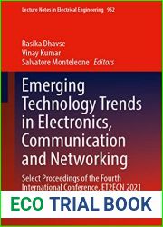 Emerging Technology Trends in Electronics, Communication and Networking: Select Proceedings of the Fourth International Conference, ET2ECN 2021 (Lecture Notes in Electrical Engineering, 952)