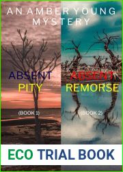 An Amber Young FBI Suspense Thriller Bundle: Absent Pity (#1) and Absent Remorse (#2)