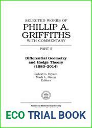 Selected Works of Philip A. Griffiths With Commentary : Part 5