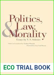 Politics, Law, and Morality: Essays by V. S. Soloviev