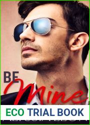 Be Mine (London Billionaires, #1)