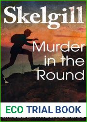 Murder in the Round (Detective Inspector Skelgill Investigates Book 23)