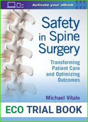 Safety in Spine Surgery: Transforming Patient Care and Optimizing Outcomes