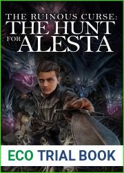 The Ruinous Curse: The Hunt for Alesta