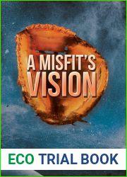 A Misfit|s Vision
