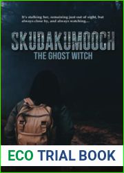 Skudakumooch: The Ghost Witch