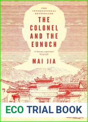 The Colonel and the Eunuch