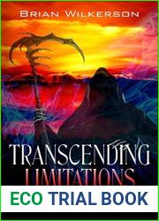 Transcending Limitations (Journey to Chaos #4)