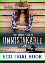 The Cowgirl|s Unmistakable Love (MacFarland Ranch #2)