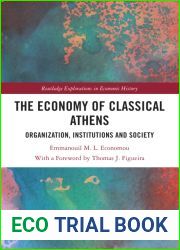 The Economy of Classical Athens (Routledge Explorations in Economic History)
