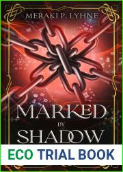 Marked by Shadow (Chronicles of an Earned Book 3)
