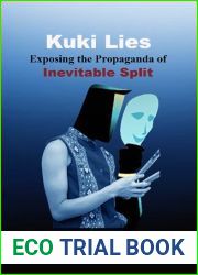 Kuki Lies Exposing the Propaganda of Inevitable Split
