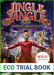 Jingle Jangle: The Invention of Jeronicus Jangle: (Movie Tie-In)