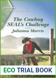 The Cowboy SEAL|s Challenge: A Clean Romance (Big Sky Navy Heroes, 1)