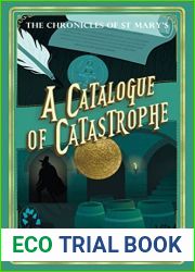 A Catalogue of Catastrophe (The Chronicles of St Mary|s, #13)