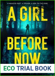 A Girl Before Now