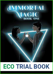 Immortal Magic book one