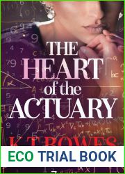 The Heart of The Actuary (The Calculated Risk #4)