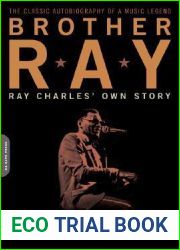 Brother Ray: Ray Charles| Own Story