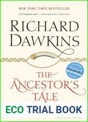 The Ancestor|s Tale: A Pilgrimage to the Dawn of Evolution