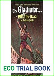 The Hill of the Dead (Gladiator, #1)