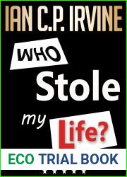 Who Stole My Life?