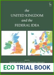 The United Kingdom and The Federal Idea