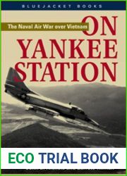 On Yankee Station: The Naval Air War over Vietnam