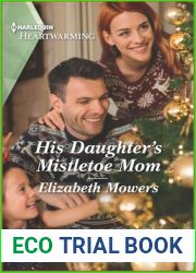 His Daughter|s Mistletoe Mom: A Clean and Uplifting Romance (Little Lake Roseley, 4)