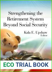 Strengthening the Retirement System Beyond Social Security