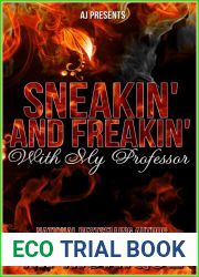 Sneakin and Freakin with My Professor