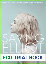 Saving Elliot