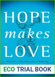Hope Makes Love