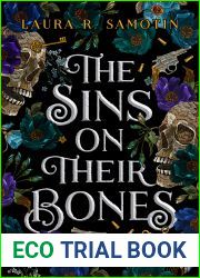 The Sins on Their Bones