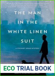 The Man in the White Linen Suit (Stewart Hoag, #11)