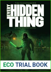 Every Hidden Thing (High Water #2)
