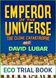 The Clone Catastrophe (Emperor of the Universe, #2)