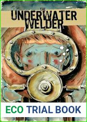 The Underwater Welder