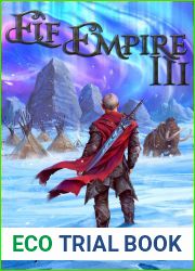 Elf Empire III: A litRPG Kingdom-Building Adventure