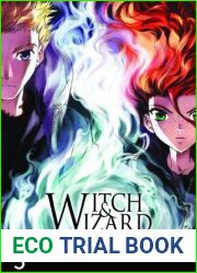 Witch and Wizard: The Manga, Vol. 3 (Witch and Wizard: The Manga, 3)