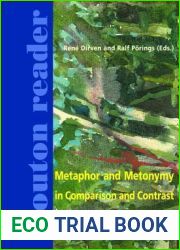Metaphor and Metonymy in Comparison and Contrast (Mouton Reader) (Cognitive Linguistics Research, 20.)