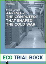 AN FSQ-7: the computer that shaped the Cold War