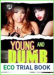 Young and Dumb