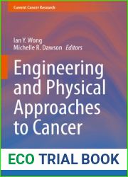 Engineering and Physical Approaches to Cancer (Current Cancer Research)