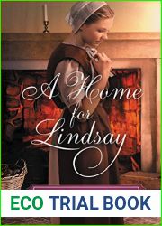 A Home for Lindsay: An Amish Sweethearts Novella
