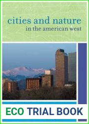 Cities and Nature in the American West (The Urban West Series)