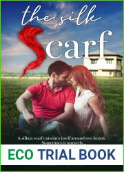 The Silk Scarf (Australian at Heart #3)